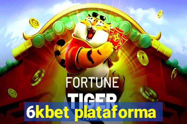 6kbet plataforma